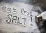 Salt, A Sometimes Ignored Killer